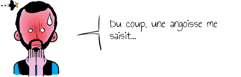 Du coup  une angoisse me saisit   (1).jpg