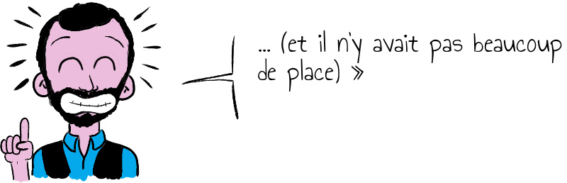       et il n y avait pas beaucoup de place    .jpg
