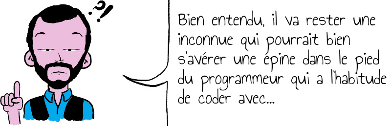 Bien entendu il va rester une inconnue qui pourrait bien s avérer une épine dans le pied du programmeur qui a l habitude de coder avec .jpg